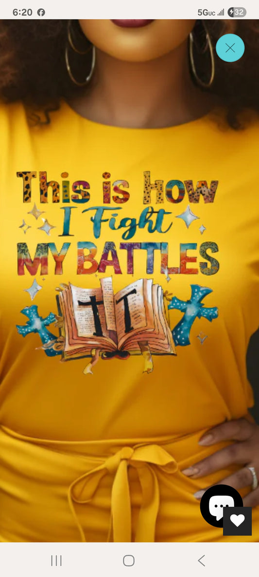 This Is How I Fight Shirt