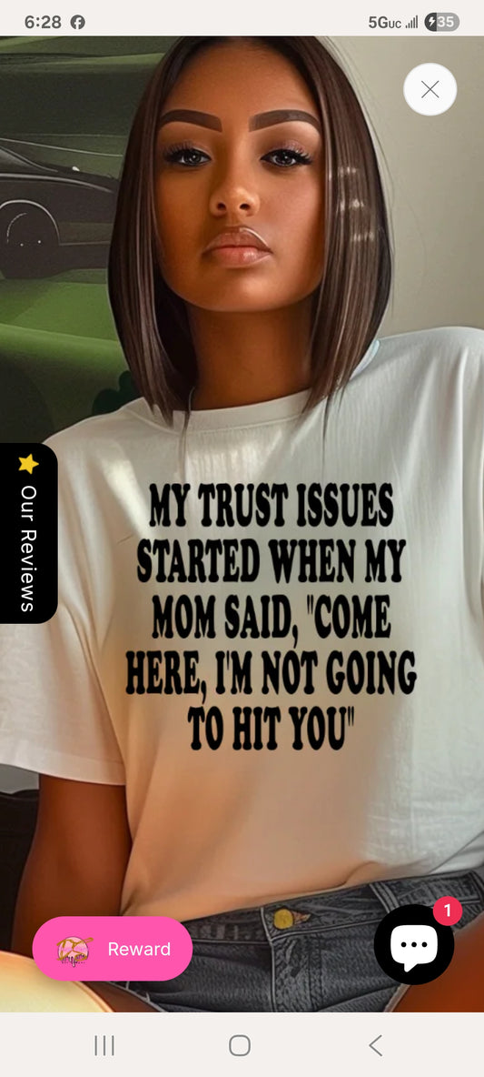 Trust Issues Shirt