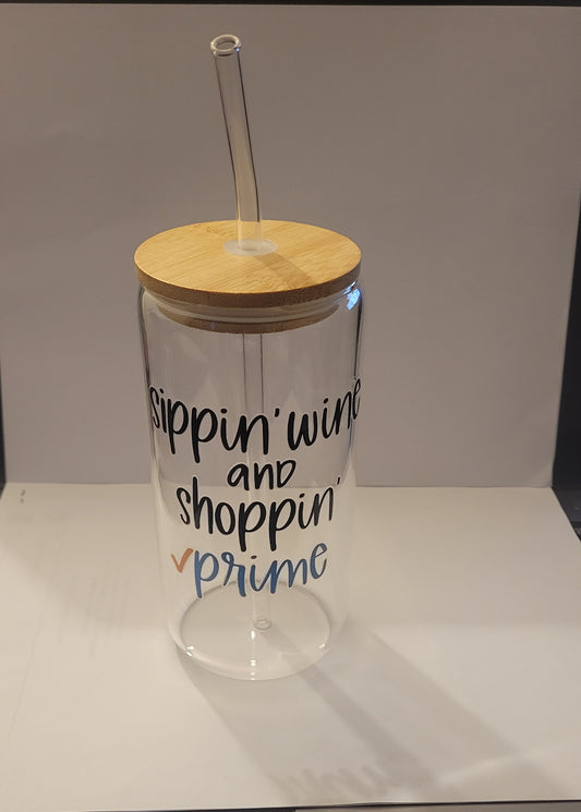 Sippin Wine and Shoppin on Prime cup
